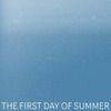 The_first_day_of_summer_thefirstdayofsummer_artist
