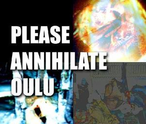 Please_annihilate_oulu_r2577821122772858