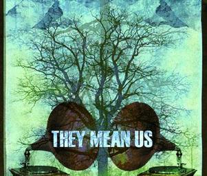 They_mean_us