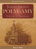 Joseph Smith’s Polygamy, Volume 3: Theology