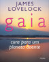 Gaia-cura-para-um-planeta-doente