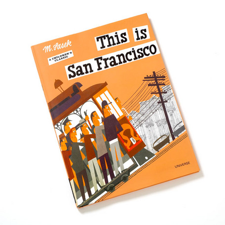 M. Sasek’s This is San Francisco 
