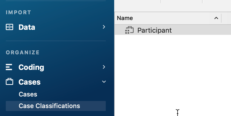 A classification called Participant added to Case Classifications.