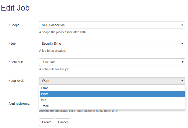 Select your logging level.