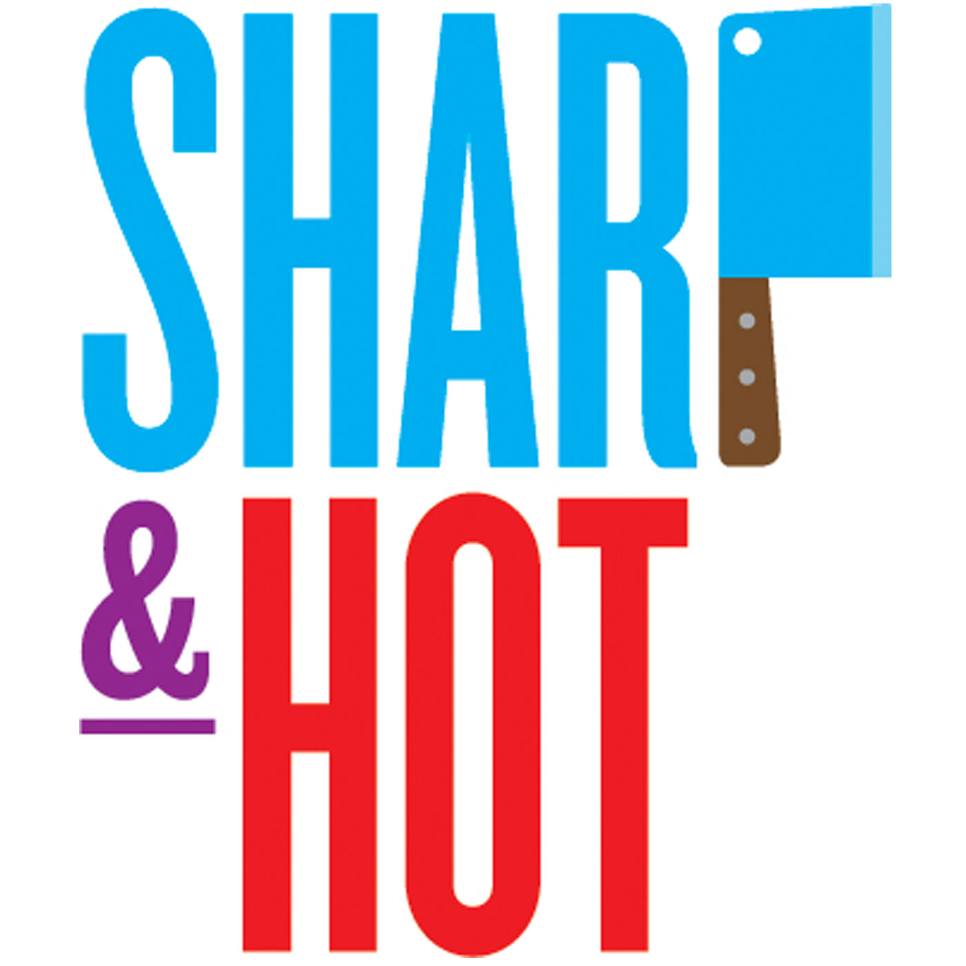Sharp & Hot Sharp & Hot