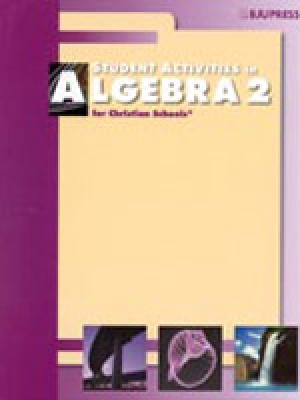 Algebra 2 Student Activities (for use with 2nd ed.)