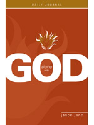 Alone with God Daily Journal