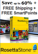 SAVE UP TO 60% + FREE SHIPPING + BONUS SMARTPOINTS on Rosetta Stone