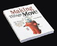 Making Things Move