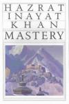mastery through accomplishment