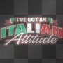 iTaLiAn AtTiTuDe