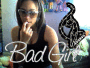 BAD GURL