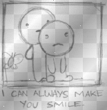 I CAN ALWAYS MAKE U SMILE