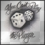 yOOh cAnT PlAy ThA PlAyA