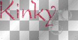 Kinky