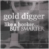 gold digger