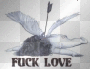 FUCK LOVE