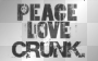 Peace Love Crunk
