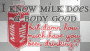 Milk Does The Body Good