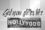 Glitter Like Hollywood