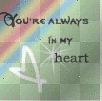 You're Always In My Heart