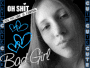 BAD GURLLL