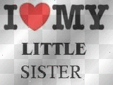 i luv my sis