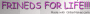 friends for life 