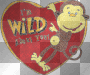 Wild About You!