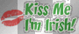 Kiss Me, I'm Irish!