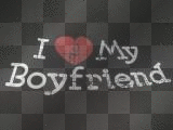 I LOVE MY BOYFRIEND