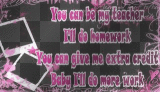 BABy i`ll D0 H0MEW0Rk