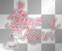 kiss