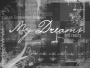 my dreams