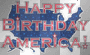 ★☆Happy Birthday AMERICA !☆★