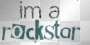 im a rockstar