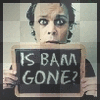 Is Bam Gone???