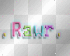 rawr