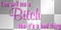 Bitch