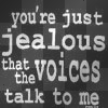 You're Just Jealous