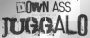 Down ass juggalo