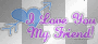 my friend