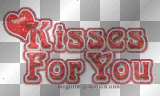 Kisses for u =)