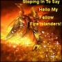 Hello Fire islanders! 