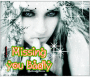 I'm Missing U Badly =(