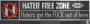 Hater Free zone