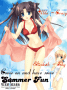 Come on and have some summer fun Come on and have some summer fun
