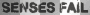 Senses fail