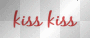 KISS