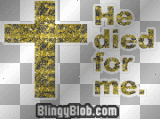 He died for me